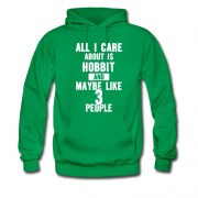 Men's All I Care About Is Hobbit Hoodie