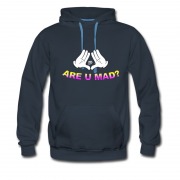 Men's ARE YOU MAD Hoodie