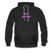 Men's Bad Person Type Hoodie