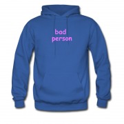 Men's Bad Person Type Hoodie