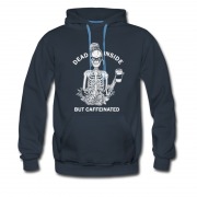 Men's Dead Inside But Caffeinated Hoodie