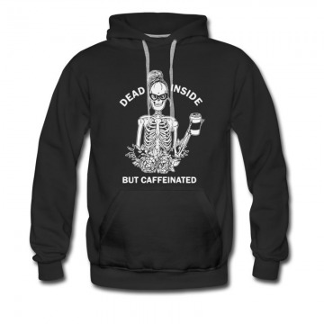 Men's Dead Inside But Caffeinated Hoodie