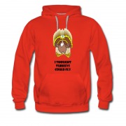 Men's Funny Turkeys I Thought Turkey Could Fly Hoodie