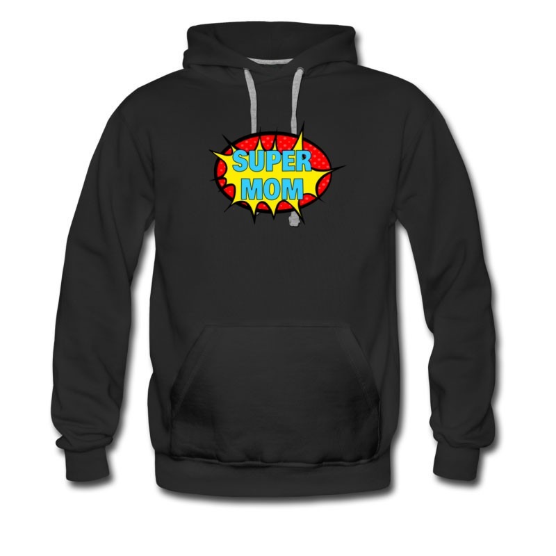 Men's Happy Mother Days Super Mom Expose Hoodie