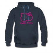 Men's Hello Titty Hoodie