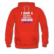 Men's I Have A Addixon Since 2010 Hoodie