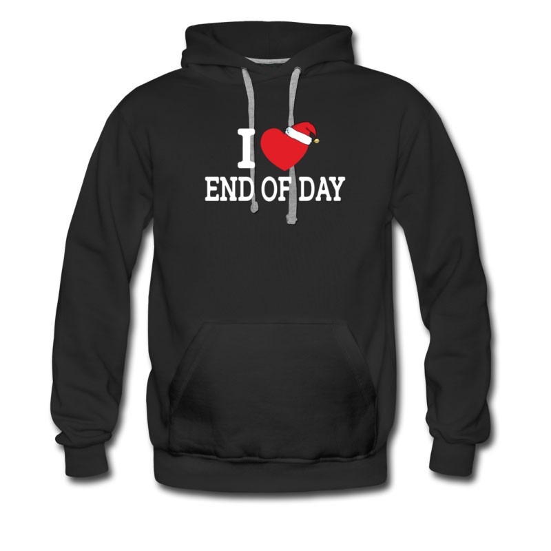 Men's I Love End Of Day Hoodie