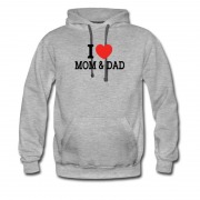 Men's I Love Mom & Dad Hoodie