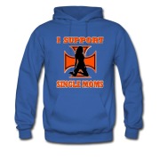 Men's I SUPPORT SINGLE MOMS Hoodie