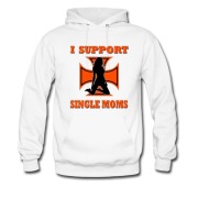 Men's I SUPPORT SINGLE MOMS Hoodie