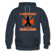 Men's I SUPPORT SINGLE MOMS Hoodie