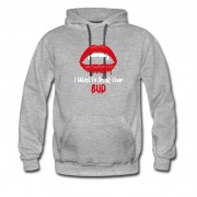 Men's I Want To Drink Your Bud Hoodie