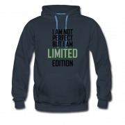 Men's IM NOT PERFECT BUT I AM LIMITED EDITION Hoodie