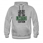 Men's IM NOT PERFECT BUT I AM LIMITED EDITION Hoodie