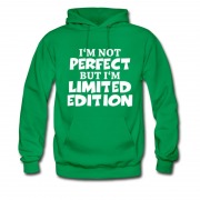 Men's I,M NOT PERFECT BUT I,M LIMITED EDITION Hoodie