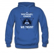 Men's In Michael Oher We Trust Hoodie