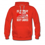Men's Is It Okay To Ask Santa For Sexy Ladies Hoodie