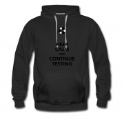 Men's Keep Calm And Continue Testing Hoodie