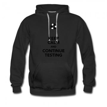 Men's Keep Calm And Continue Testing Hoodie