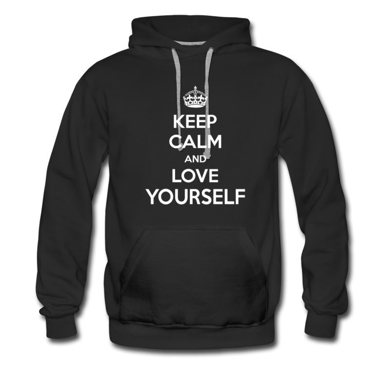 Men's Keep Calm And Love Your Self Hoodie