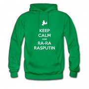 Men's Keep Calm And Ra-ra Rasputin Hoodie