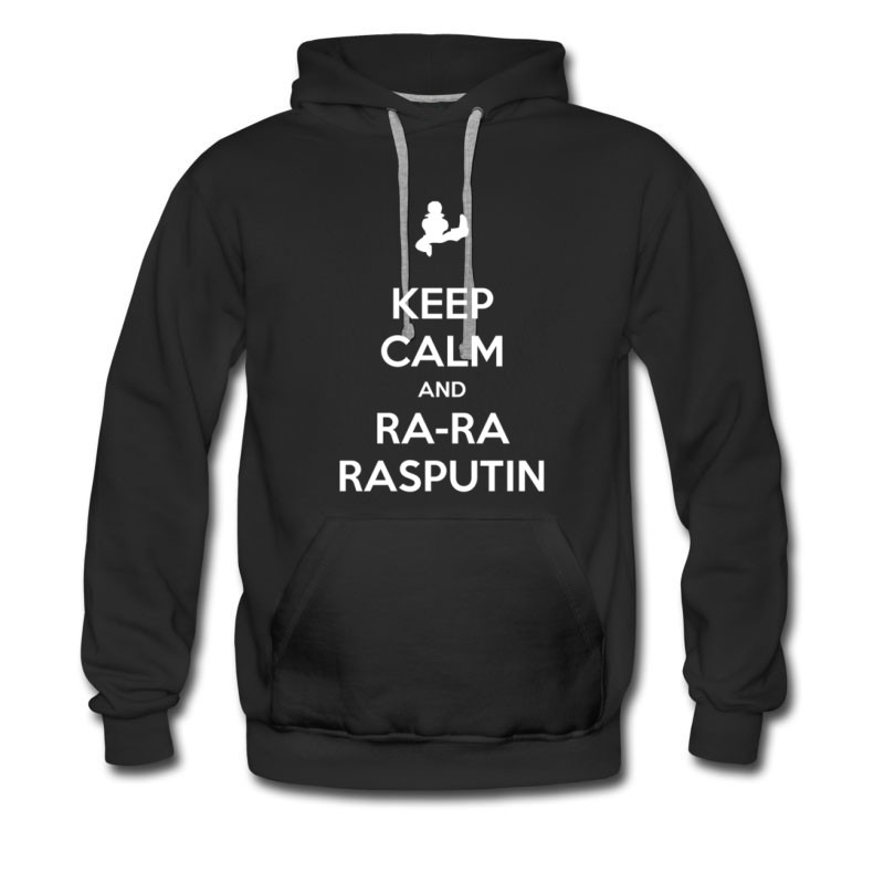 Men's Keep Calm And Ra-ra Rasputin Hoodie