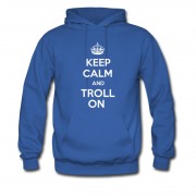 Men's Keep Calm And Troll On Hoodie