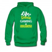 Men's Life Is A Gmae Gaming Is Serious Hoodie