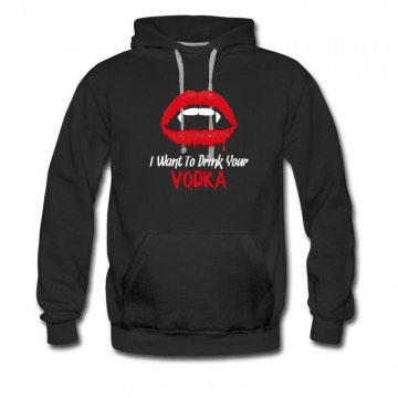 Men's New Haloween I Want Drink Your Vodka Hoodie