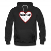 Men's Put Your Text At This Love Hoodie