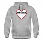 Men's Put Your Text At This Love Hoodie