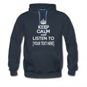 Men's Put Your Text In Keep Calm Hoodie
