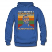 Men's Rest In Power George Floyd Black Live Matters Hoodie