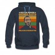 Men's Rest In Power George Floyd Black Live Matters Hoodie