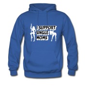 Men's SINGLE MOM . I SUPPORT Hoodie
