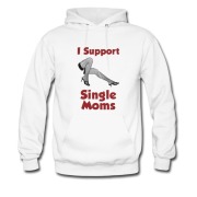 Men's SINGLE MOM NEED SUPPORT Hoodie