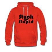 Men's STUCK ON STUPID WHITE Hoodie