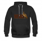 Men's TURKEY GIVE EM THE BIRD Hoodie
