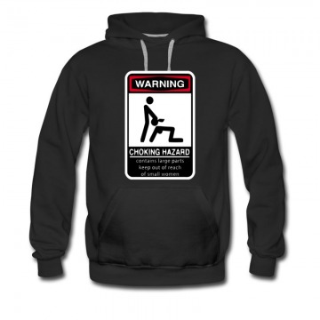 Men's Warning Choking Hazard Funny Getting Down Hot Style Hoodie