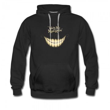Men's Were All Mad Here Cheshire Cat Alice In The Wonderland Hoodie