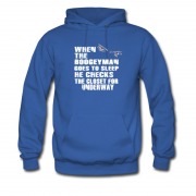Men's When The Boogeyman Goes To Sleep He Checks U Hoodie