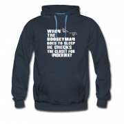 Men's When The Boogeyman Goes To Sleep He Checks U Hoodie